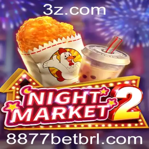 NightMarket2: Descubra a Emoção do Novo Jogo com 8877 Bet